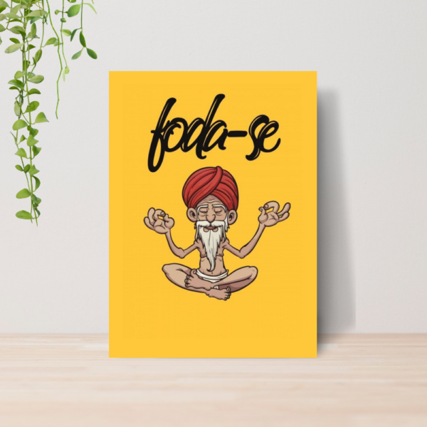 Quadro Frases Engraçadas A4 | Placa MDF 11