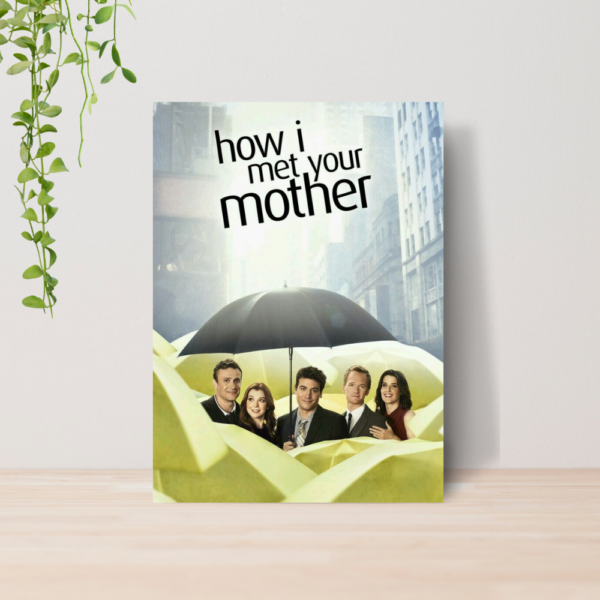 Quadro Decorativo How I Met Your Mother Serie A4 MDF 08